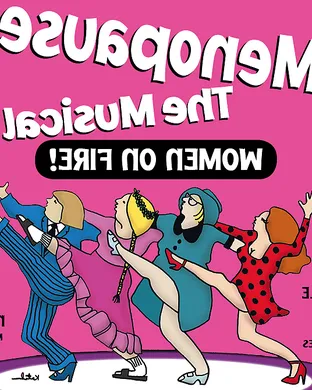 Menopause - The Musical Musical show