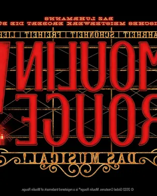 Moulin Rouge - The Musical Musical show